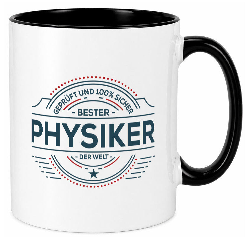 Geprüft und sicher: Physiker | Physik lustiger Spruch Geschenk Humor