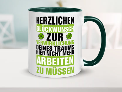 Verwirklichung deiner Träume | Stellenwechel Kollege Humor Arbeit Kollegen Büro