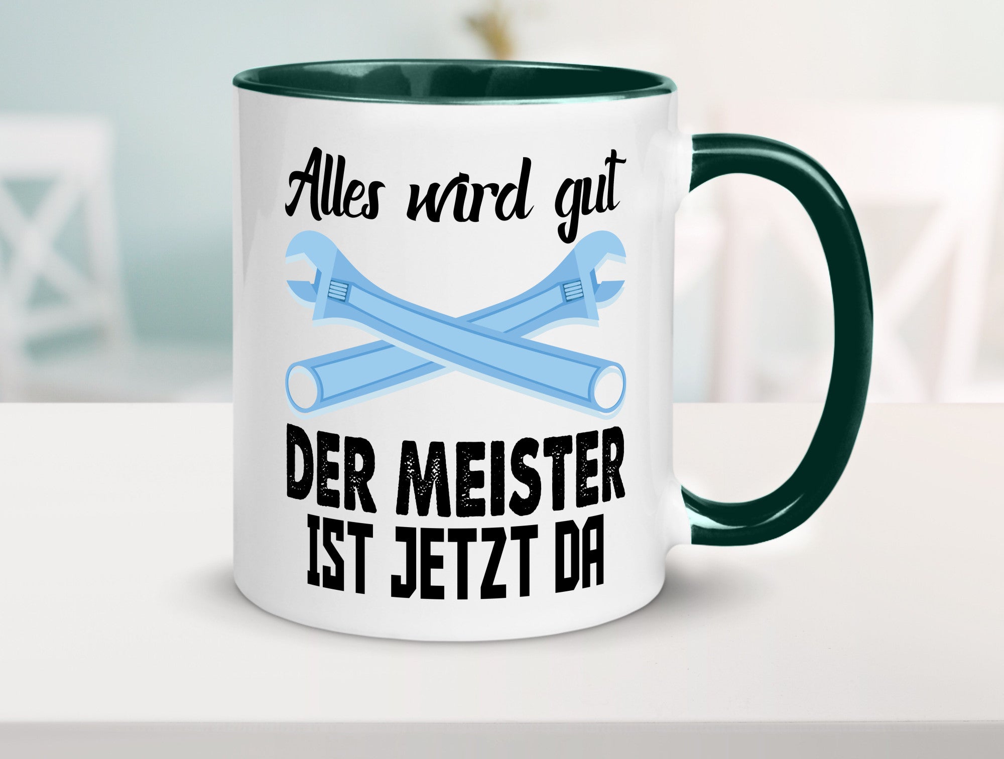 Alles wird gut der meister ist jetzt da | Klempner Humor Geschenkidee Tasse