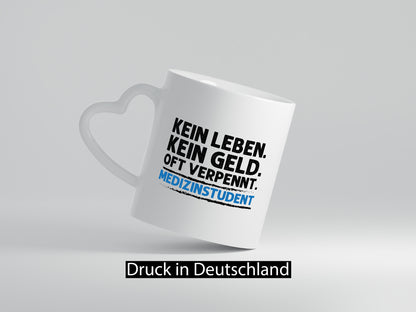 Medizinstudent Spruch | Student Tasse Studium Geschenkidee Humor