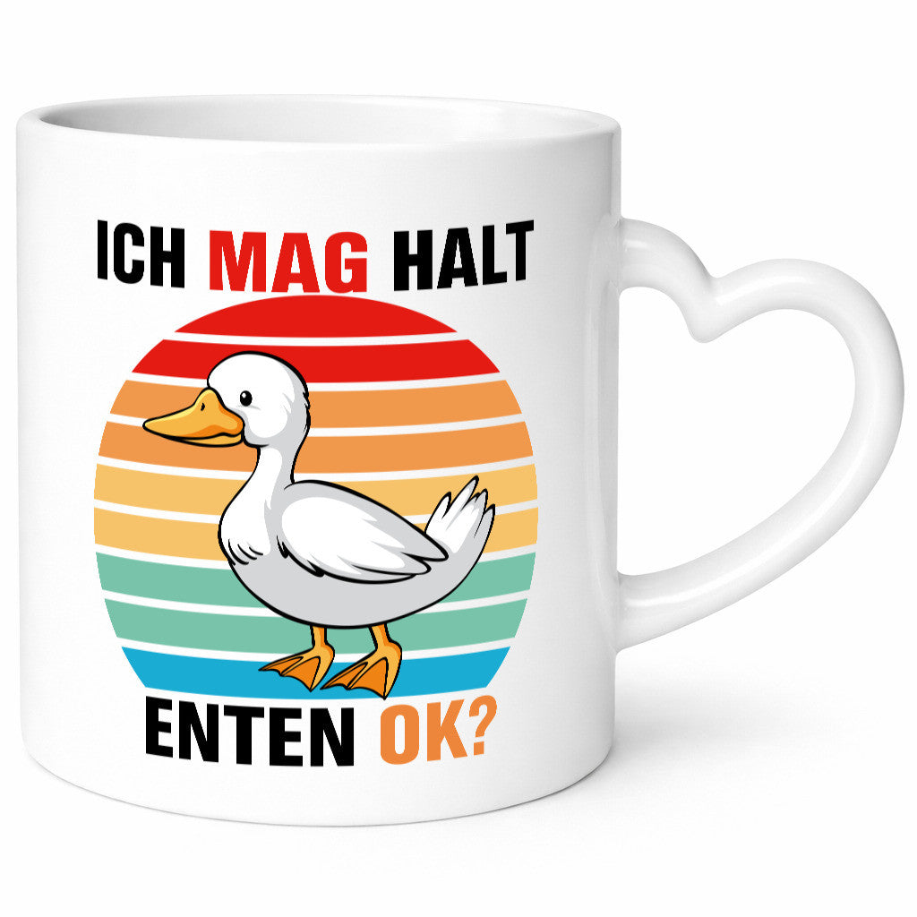 Ich mag halt Enten ok? | Entenzüchter Humor Geschenkidee Tasse