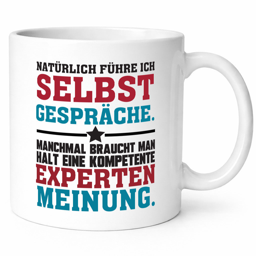 Selbstgespräche Expertenmeinung | Spruch Tasse Job lustig Arbeit Kollegen Büro