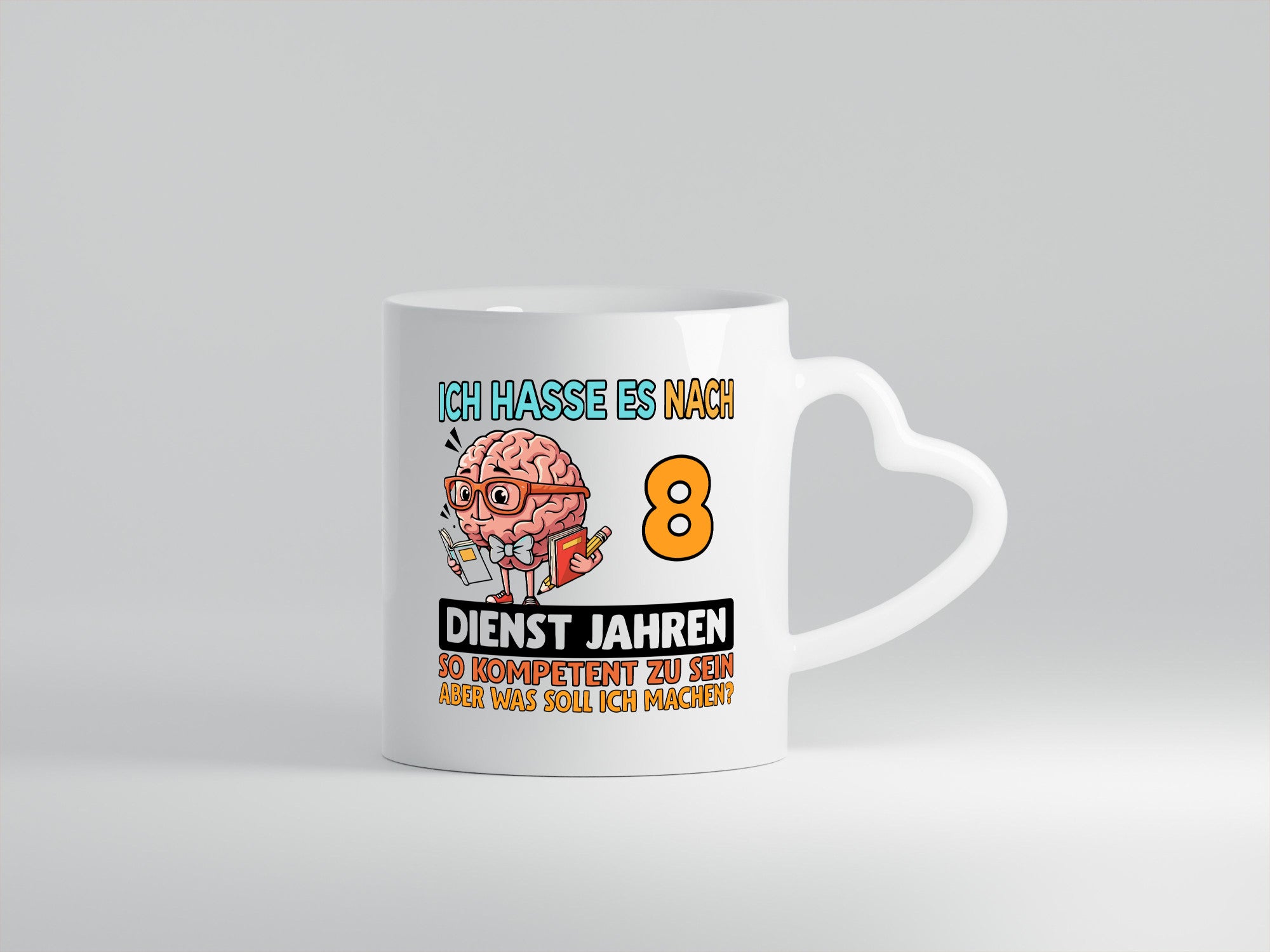 8 Dienstjahre | Arbeit Kompetent lustig Kollegen Büro Geschenk Tasse