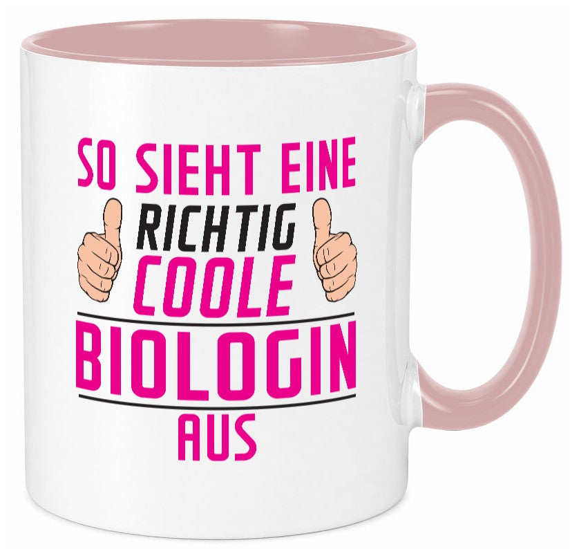 Richtig Coole Biologin | Biologie Naturforscherin Geschenkidee Humor Tasse