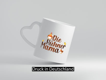 Die Hühner Mama | Huhn Küken Humor Familie Geschenkidee Tasse