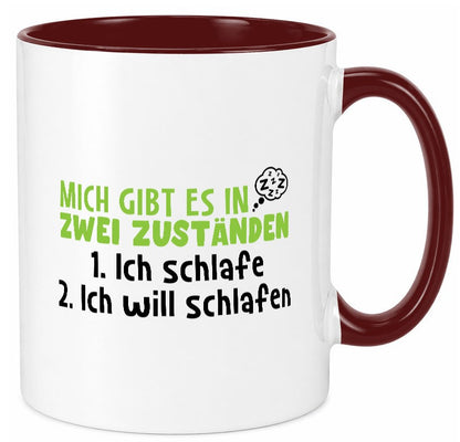 Zwei Zustände | Schlaf Faulpelz Schlafmütze Müdigkeit lustig Humor Geschenkidee Tasse