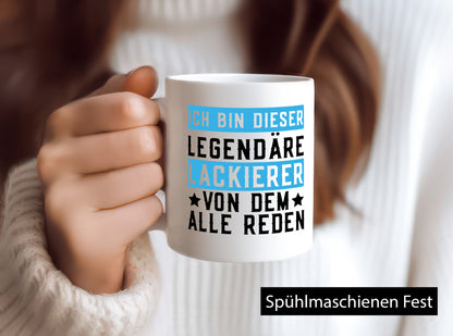 Legendärer Lackierer | Autolackierer KFZ lustiger Spruch Geschenk Humor