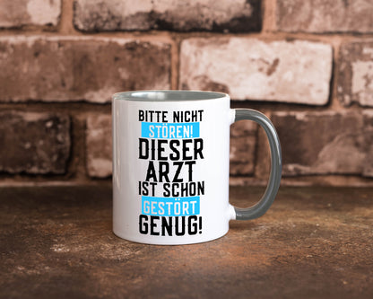 Bitte nicht stören | gestörter Arzt Sarkasmus Klinik Geschenkidee Humor Tasse