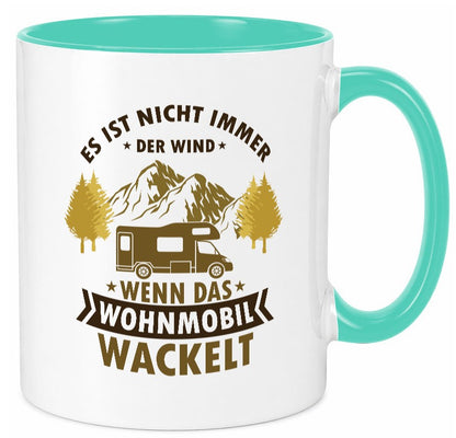 Es ist nicht immer der Wind | Wohnmobil wackelt Geschenk Humor Geschenkidee Tasse