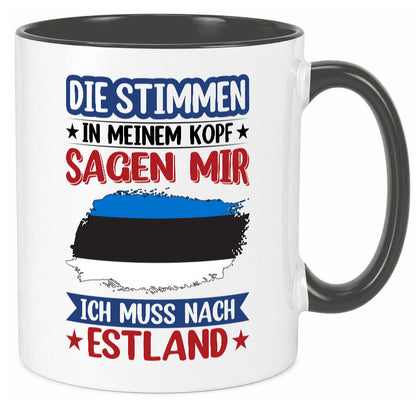 Estland | Urlaub Stimmen in meinem Kopf Traumland Geschenkidee Humor Tasse