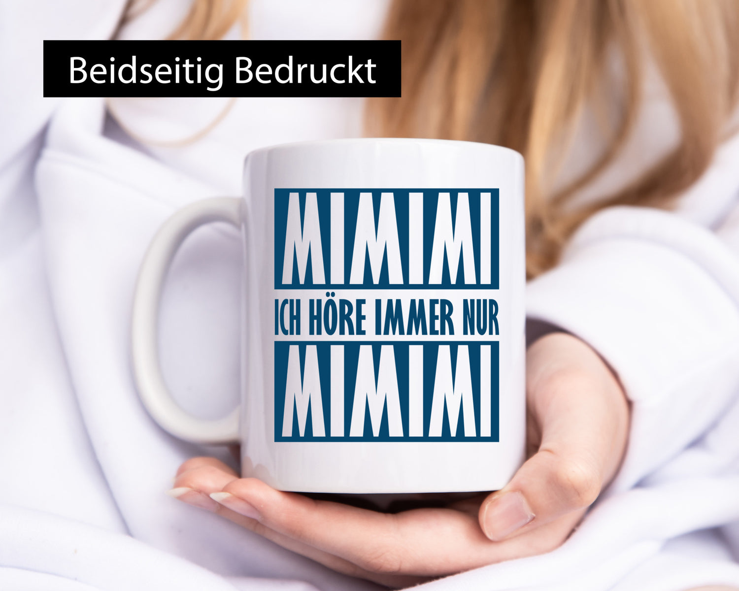 Ich höre nur Mimimi Humor Geschenkidee Tasse