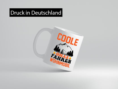 Coole Omas Fahren Wohnmobil | Camping lustig Familie Geschenkidee Geschenk Tasse