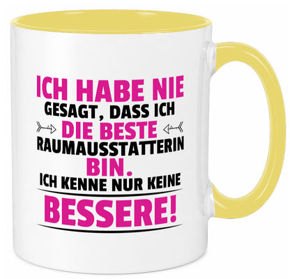 Die Beste Raumausstatterin | Wohn Ausstatterin lustig Humor Geschenkidee Tasse