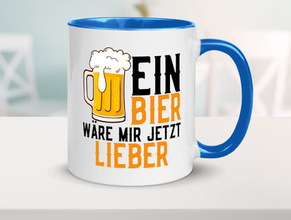 Ein Bier wäre mir jetzt lieber | Kollegen lustiger Spruch Geschenk Arbeit Büro