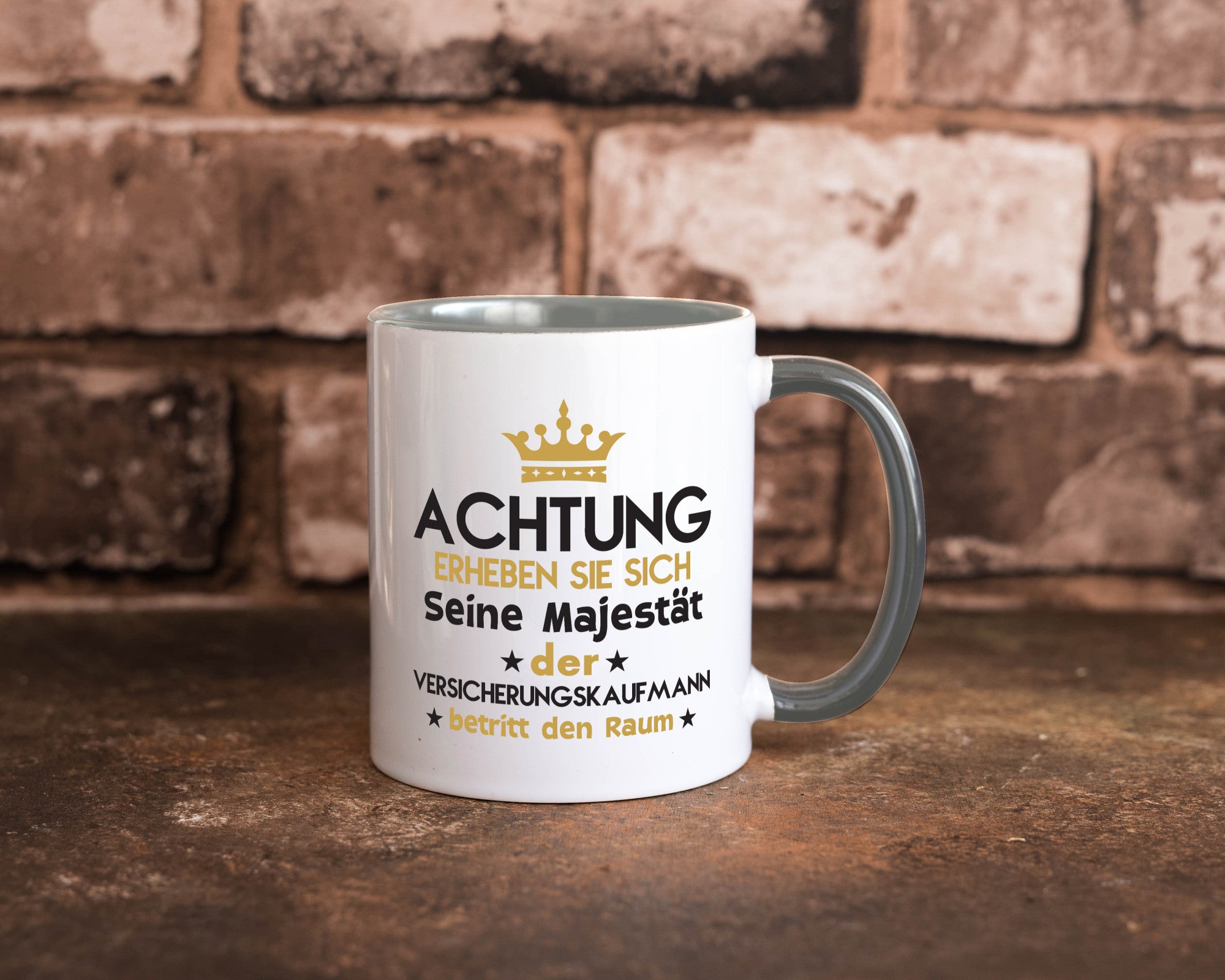 Seine Majestät Versicherungskaufmann | Kaufmann Geschenkidee Humor Tasse