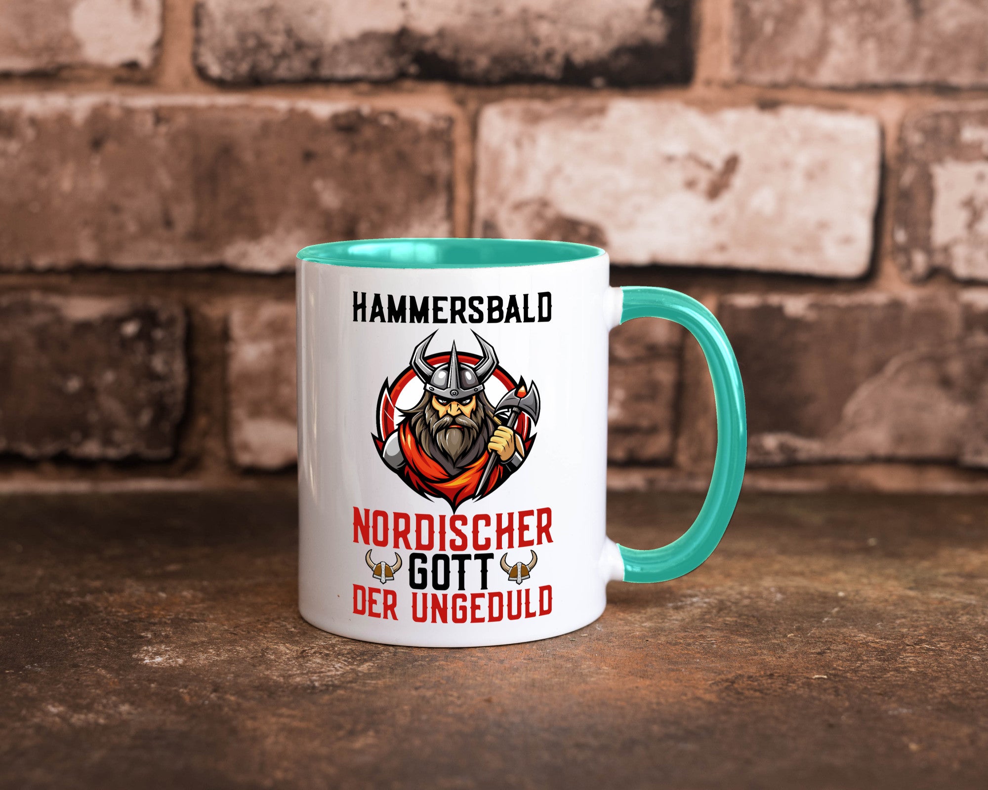 Hammersbald Nordischer Gott der ungeduld Humor Geschenkidee Tasse