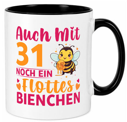 31. Geburtstag | Flottes Bienchen 31 Jahre Geschenk Geschenkidee lustiger Tasse