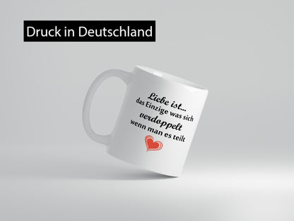 Liebe ist das einzigste was sich Verdoppelt | Paar lustiger Spruch Geschenk