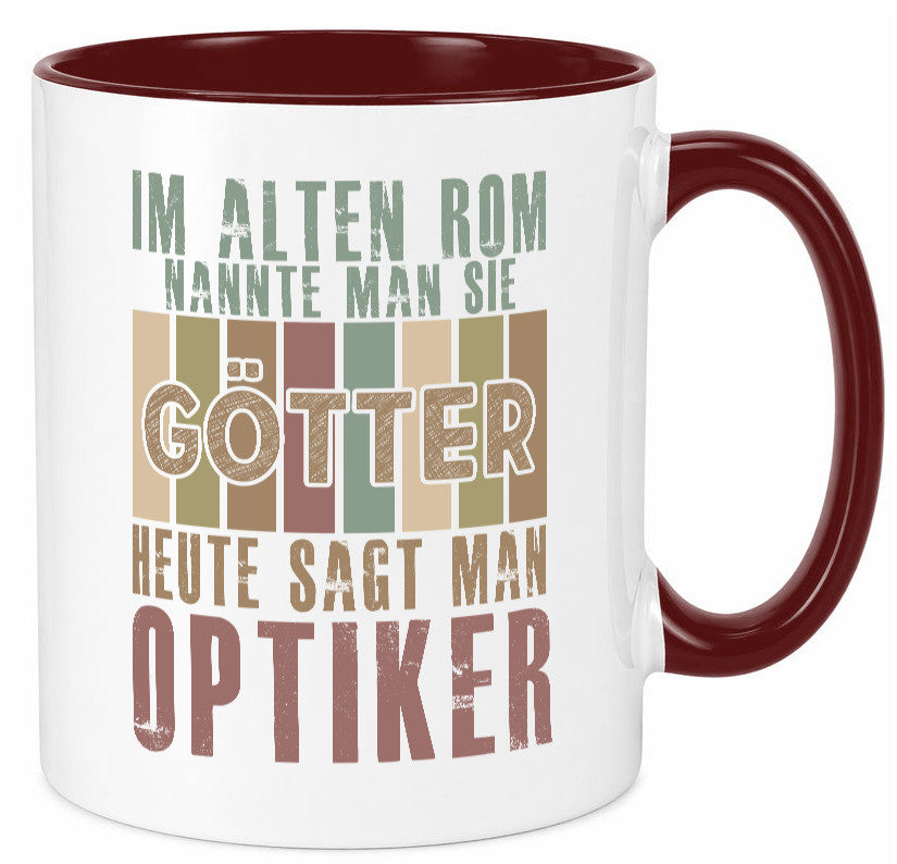 Heute sagt man: Optiker | Augenoptiker Geschenkidee Humor Tasse