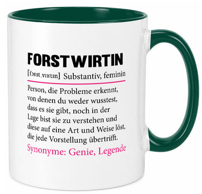 Forstwirtin | Beruf Spruch Forst Wirtin Humor Arbeit Kollegen Büro Geschenkidee