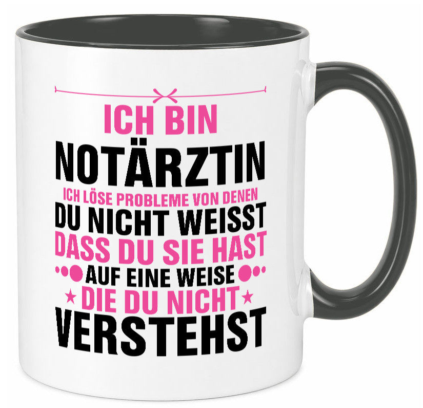 Löse Probleme: Notärztin | Ãrztin v2 lustiger Spruch Geschenk Humor Tasse