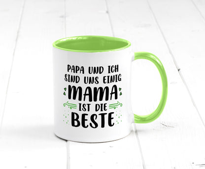 Papa und ich sind uns einige Mama ist die beste | Muttertag Geschenk Familie