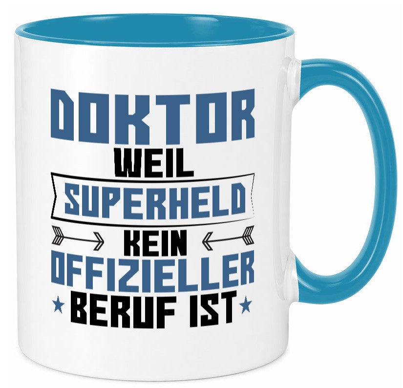 Superheld Doktor | Doktorand Doktortitel lustiger Spruch Geschenk Humor Tasse