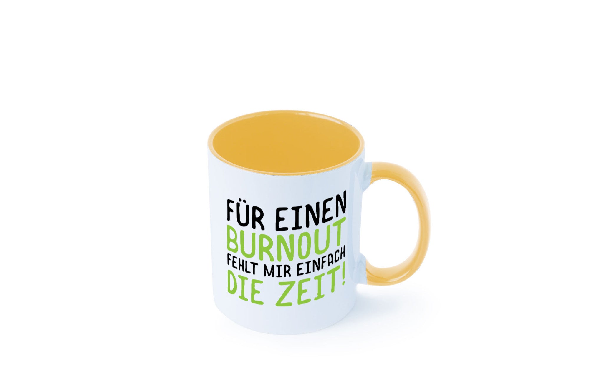 Für Burnout fehlt die Zeit | Stress Arbeit Kollegen Geschenkidee Büro Humor