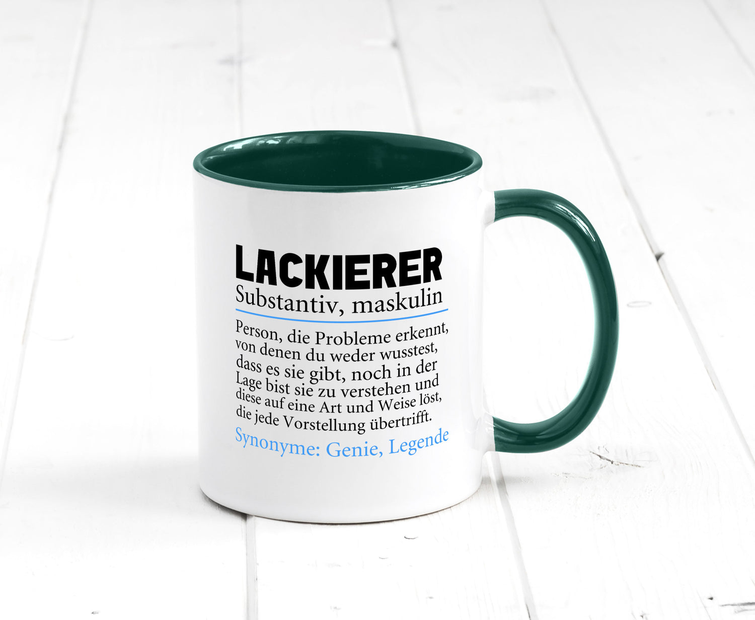 Lackierer | Beruf Spruch Definition lackieren lustiger Geschenk Arbeit Kollegen