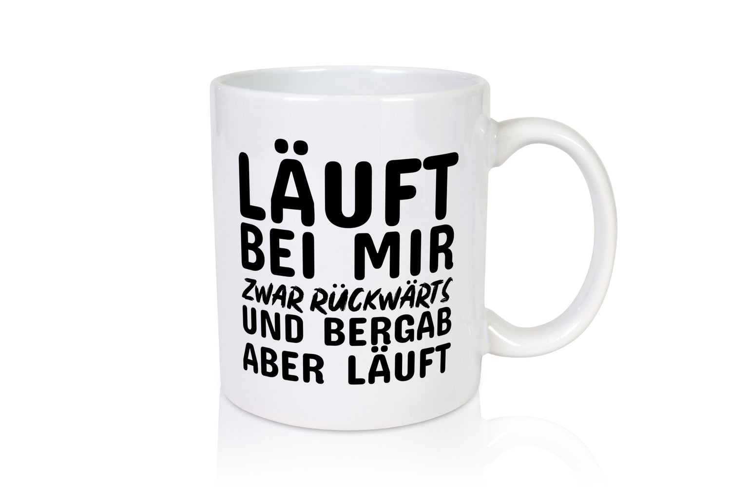 Läuft bei dir lustig Humor Geschenkidee Geschenk Tasse