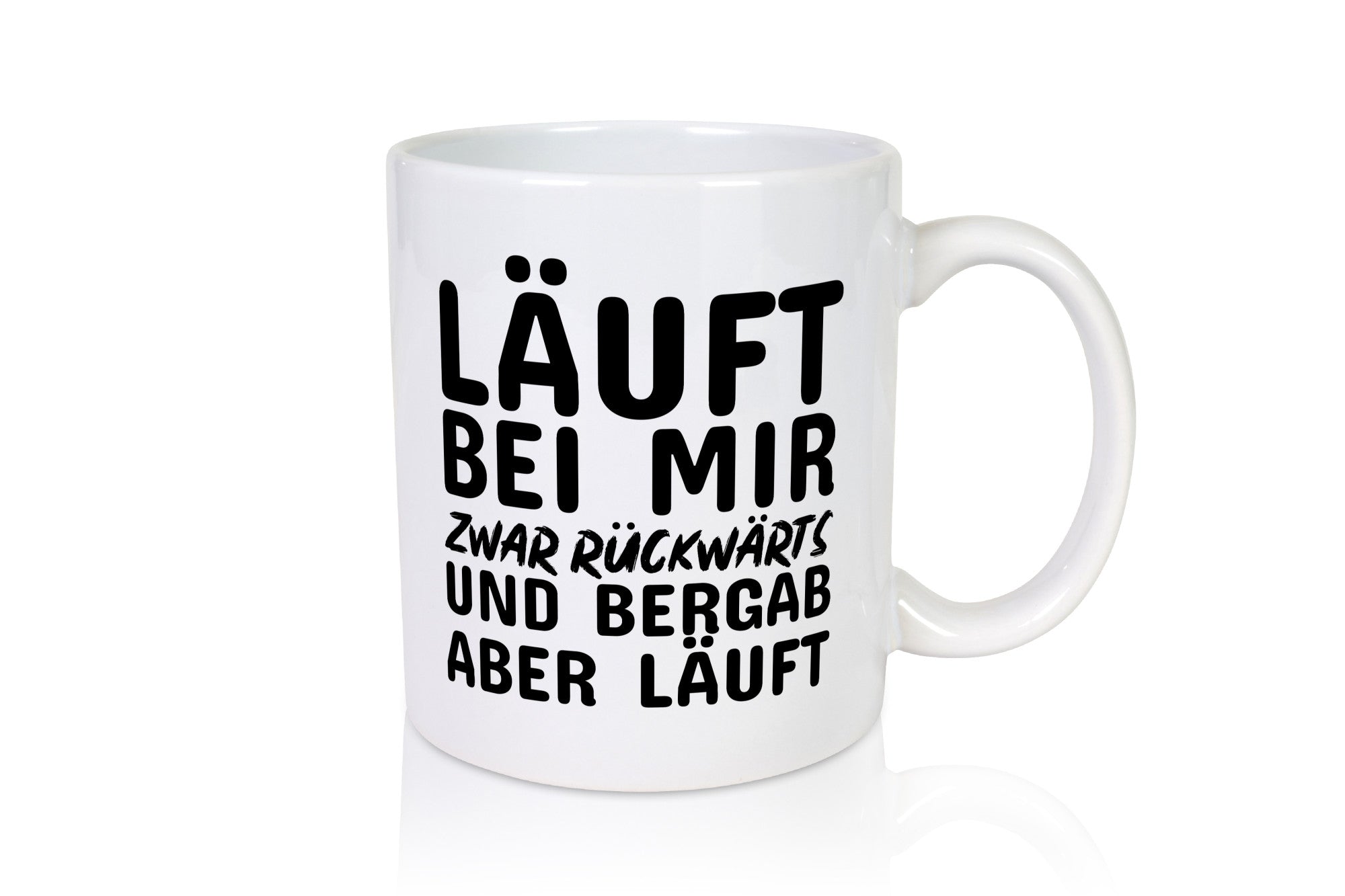 Läuft bei dir lustig Humor Geschenkidee Geschenk Tasse