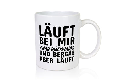 Läuft bei dir lustig Humor Geschenkidee Geschenk Tasse