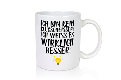 Klugscheißer | Arbeit Kollegin / Chef Arbeits Tasse lustig Kollegen Büro