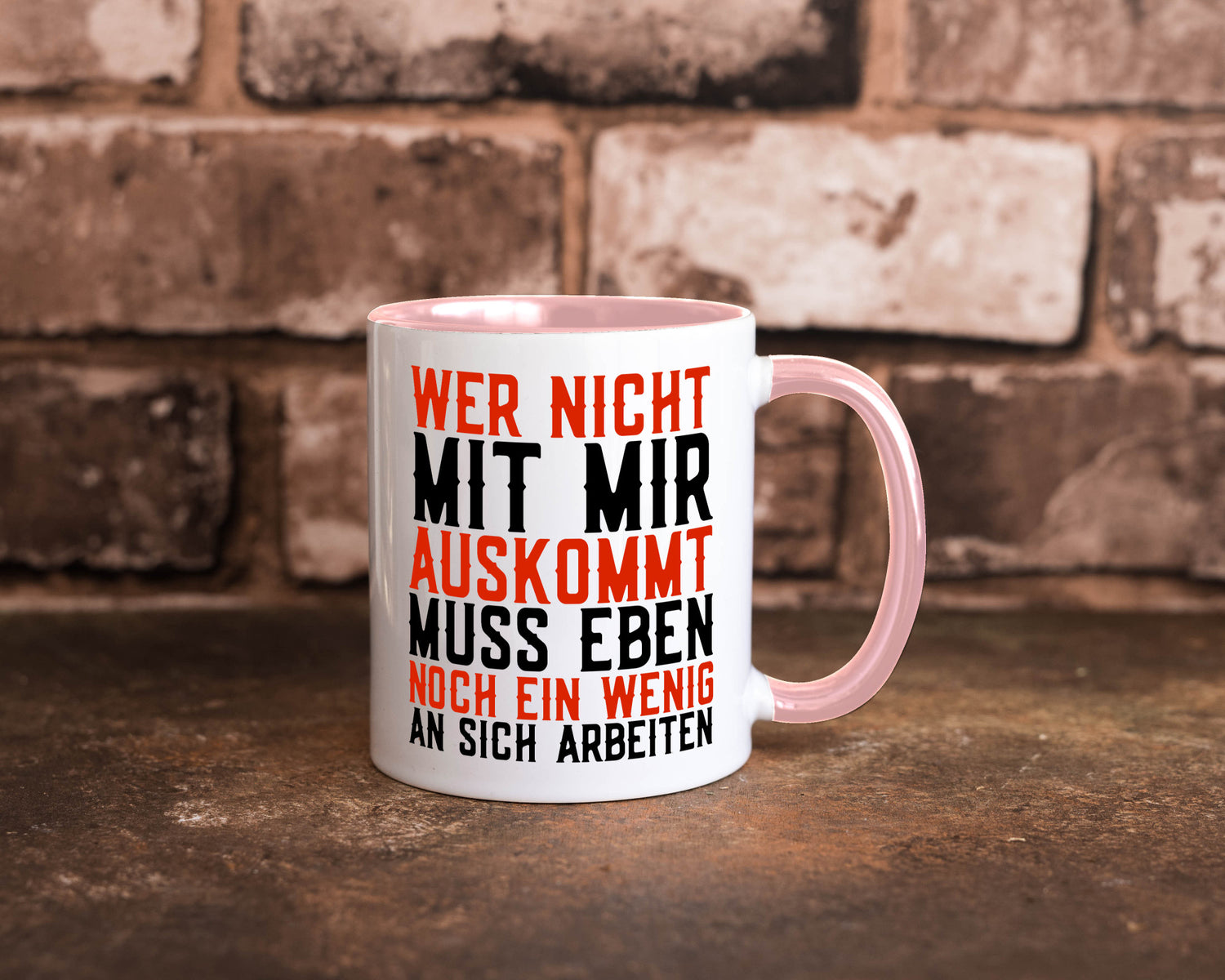 Wer nicht mit mir auskommt | Selbstbewusst witziger Spruch Geschenkidee Humor