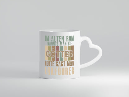 Heute sagt man: Lokführer | Zug Beruf Humor Arbeit Kollegen Büro Geschenkidee