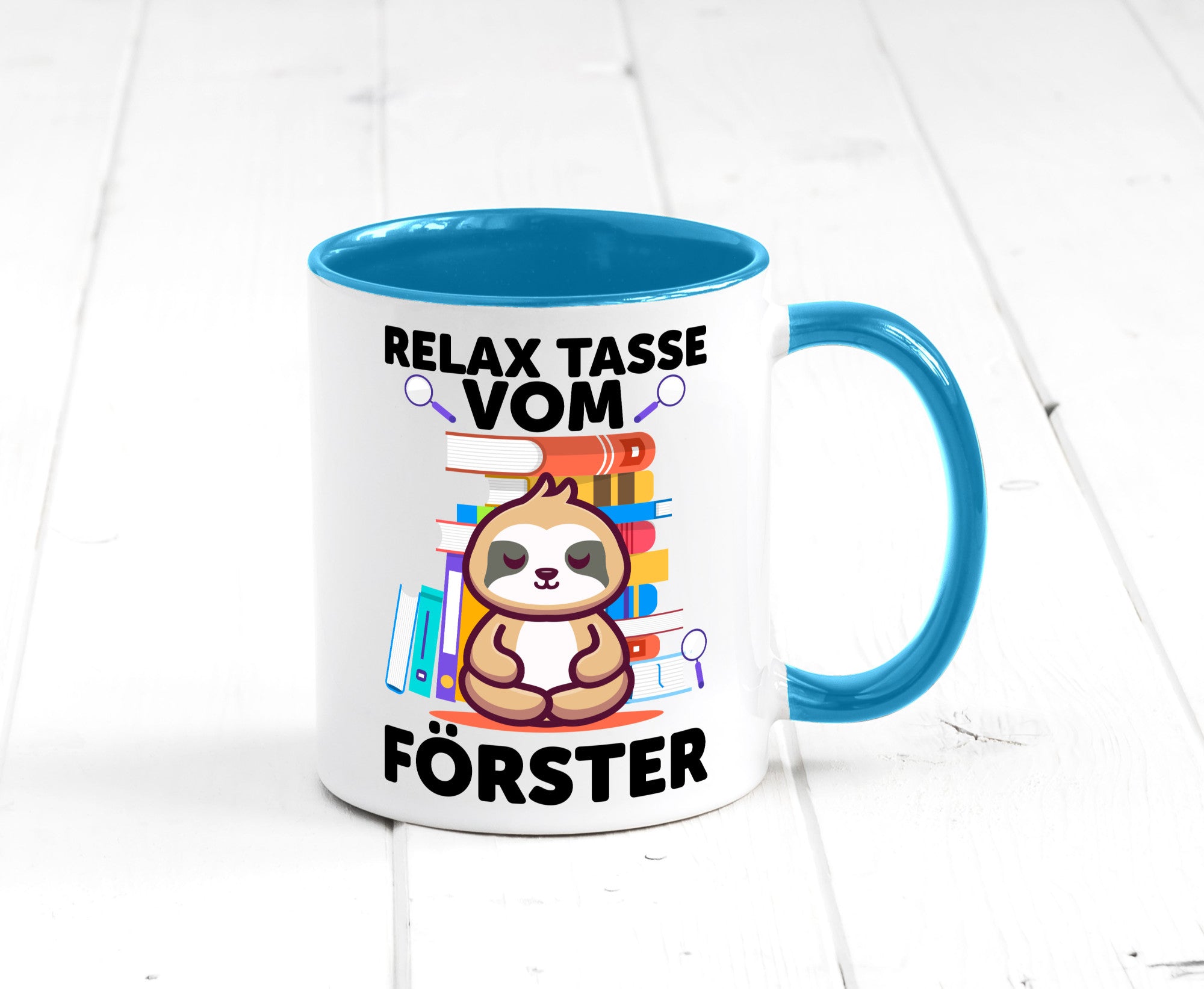 Relax Tasse: Förster | Forst Arbeit Geschenk Kollegen Büro lustiger Spruch Tasse