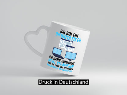 Ich bin Informatiker | Dummheit Programmierer Computer Geschenkidee Humor Tasse