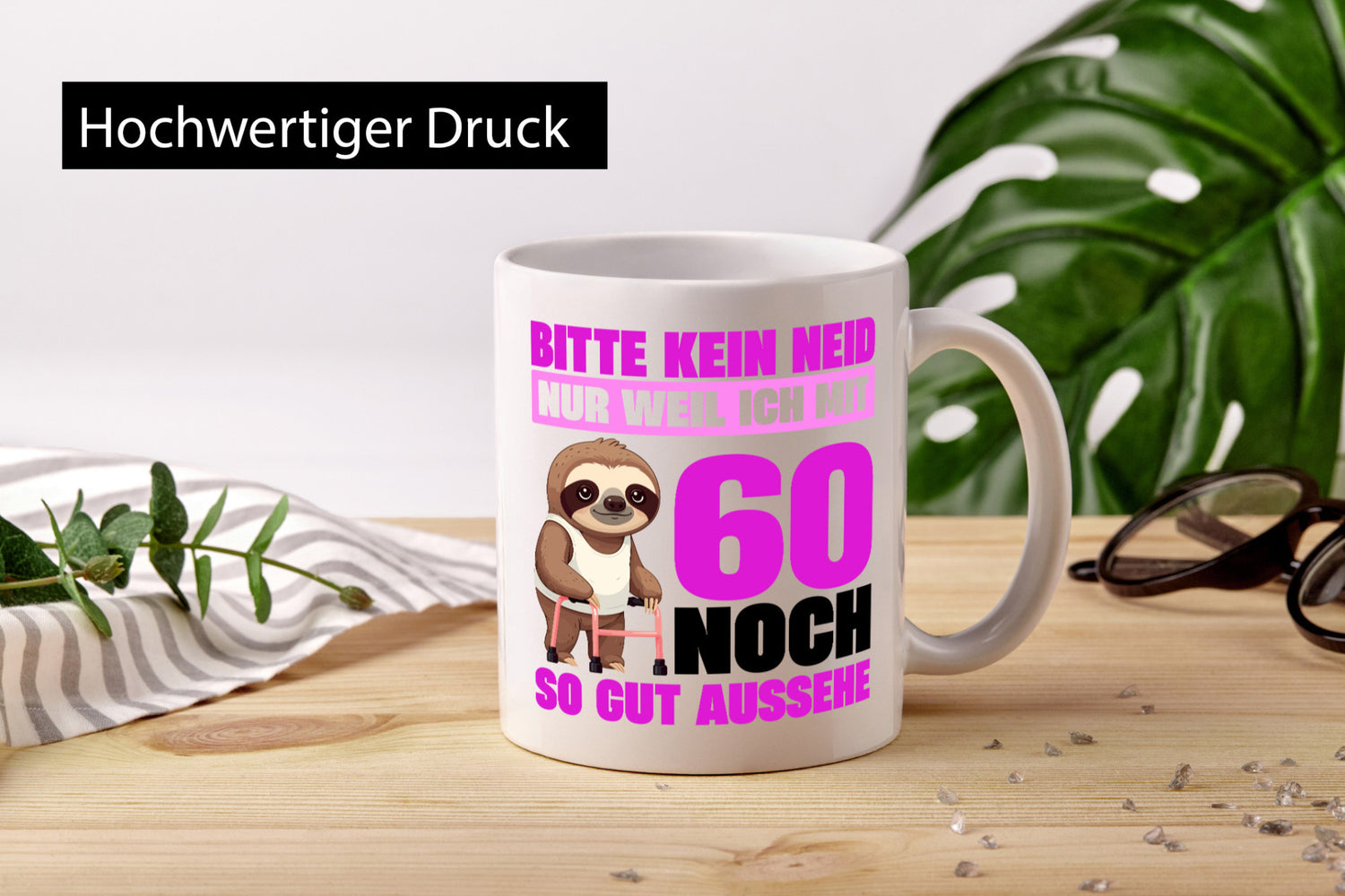 60. Geburtstag | Bitte kein neid Faultier 60 Jahre v2 Geschenk Geschenkidee