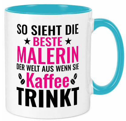 Kaffee trinkt: Malerin | Malerinnen lustiger Spruch Geschenk Humor Geschenkidee Tasse