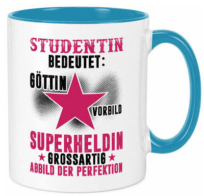 Bedeutung von Studentin | Uni Studium Universität Geschenkidee Humor Tasse