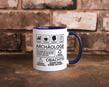 Achtung Probleme Archäologe | Archäologie Forscher Geschenkidee Humor Tasse