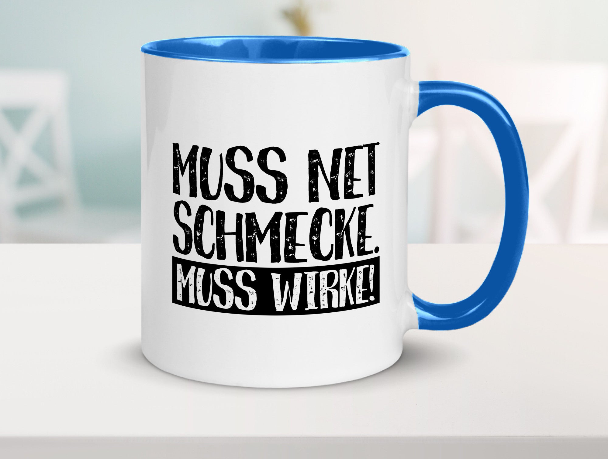 Muss net schmecken, wirken! | Medizin lustig Humor Geschenkidee Geschenk Tasse