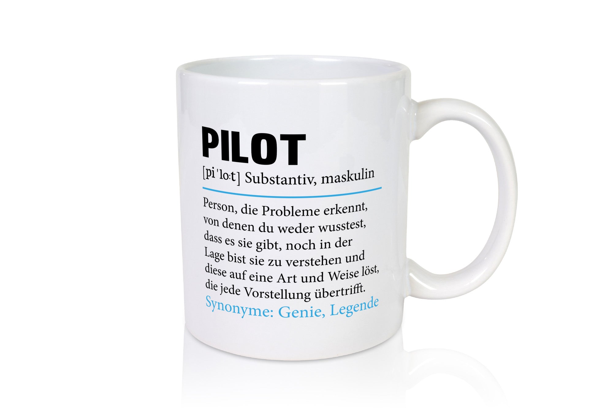 Pilot | Flugzeug Beruf Spruch Definition Piloten Geschenkidee Arbeit Kollegen