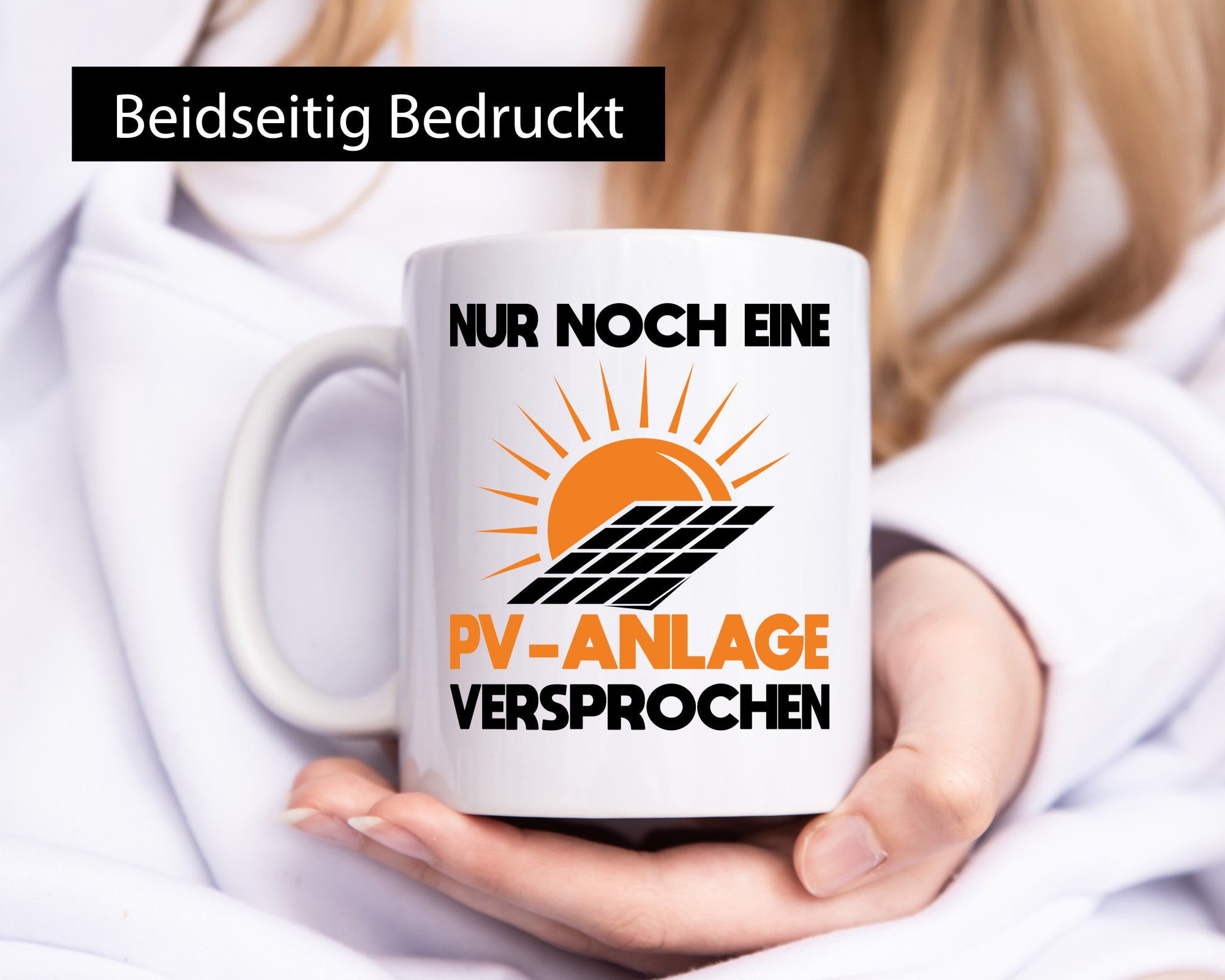 Nur noch eine PV Anlage Versprochen lustiger Spruch Geschenk Humor Geschenkidee