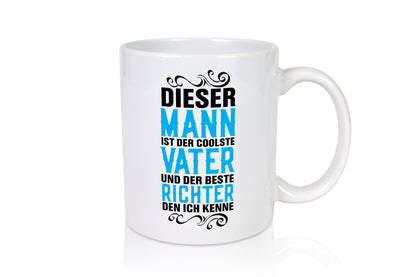 Der Beste Richter und Papa | Vatertag Vater lustiger Spruch Geschenk Familie