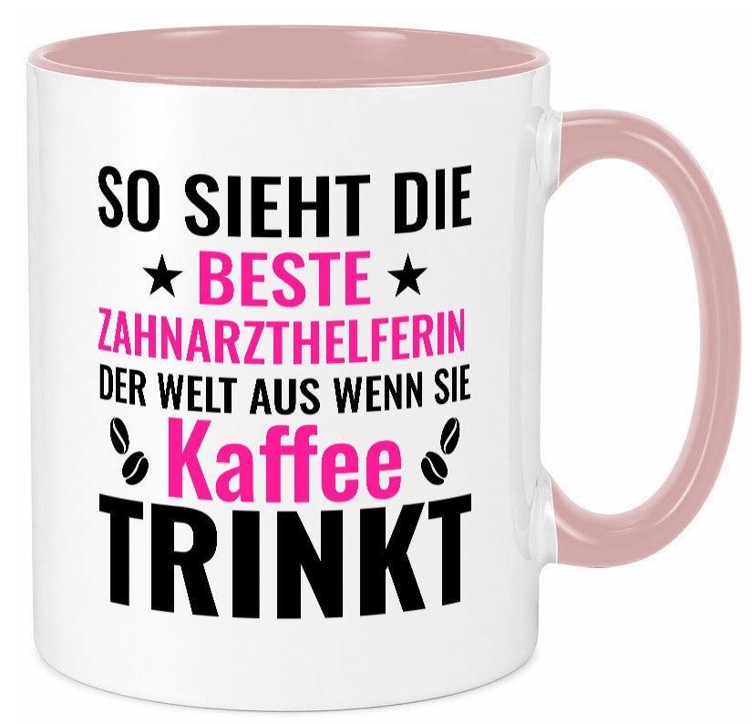Kaffee trinkt: Zahnarzthelferin | Zahnmedizin lustig Humor Geschenkidee Tasse
