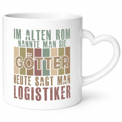 Heute sagt man: Logistiker | Beruf Logistik Geschenkidee Arbeit Kollegen Büro