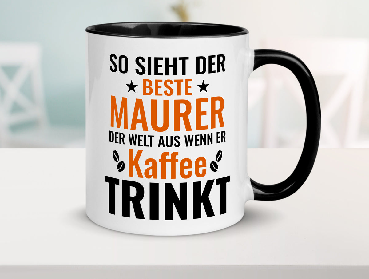 Kaffee trinkt: Maurer | Bau Handwerker Geschenk Humor Geschenkidee lustiger Tasse