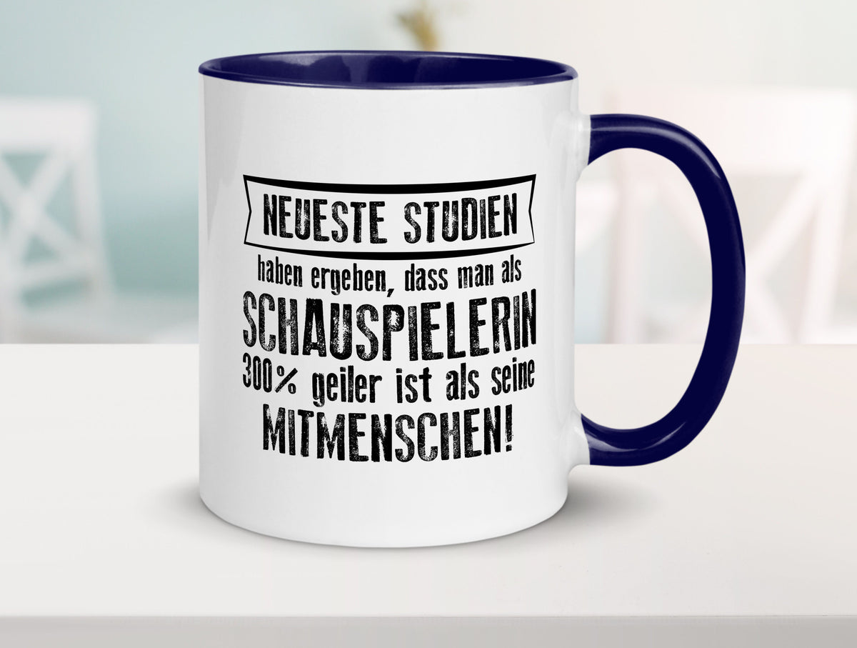Neuste Studien: Schauspielerin | Theater Geschenkidee Humor Tasse
