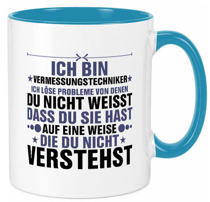 Löse Probleme: Vermessungstechniker | Techniker Humor Geschenkidee Tasse